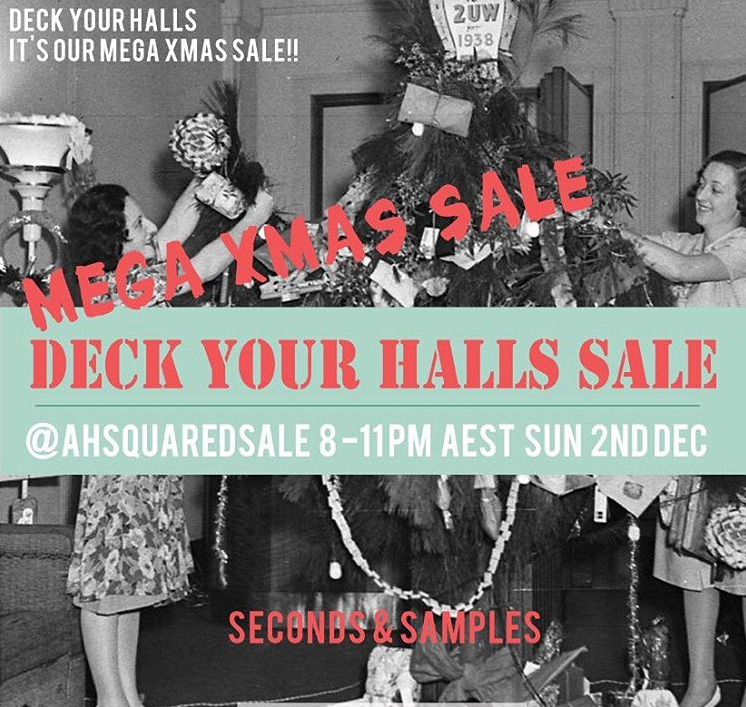 DECK YOUR HALLS SALE - this SUNDAY 2ND DEC